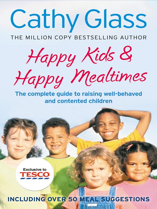 Title details for Happy Kids & Happy Mealtimes by Cathy Glass - Available